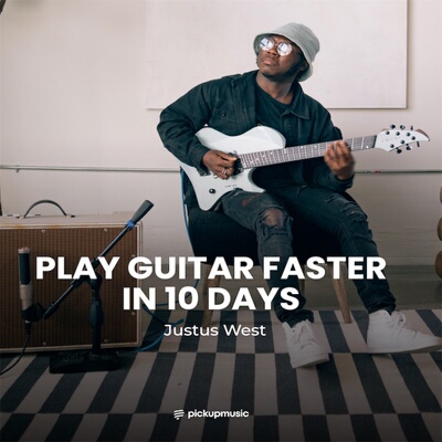 Pickup Music Play The Guitar Faster In 10 Days Justus West