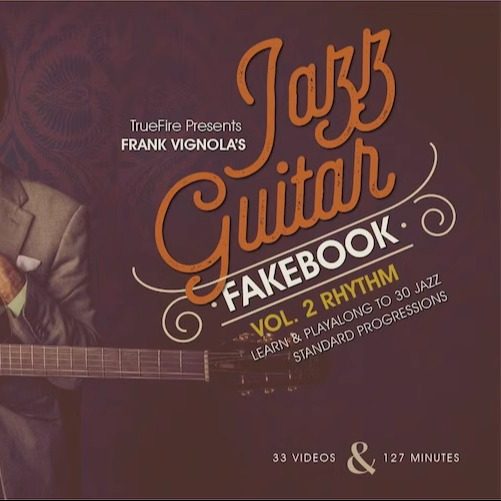 TrueFire Jazz Guitar Fakebook Rhythm Vol2 Frank Vignola 爵士