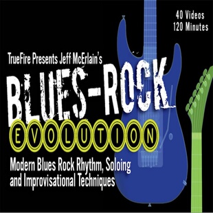 TrueFire Blues Rock Evolution Jeff McErlain 布鲁斯摇滚吉他