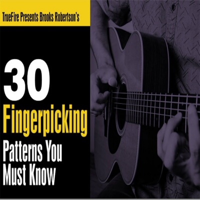 TrueFire 30 Fingerpicking Patterns Brooks Robertson 指弹吉他