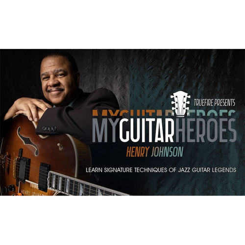 TrueFire Historical Jazz Guitar Heroes Henry Johnson爵士吉他