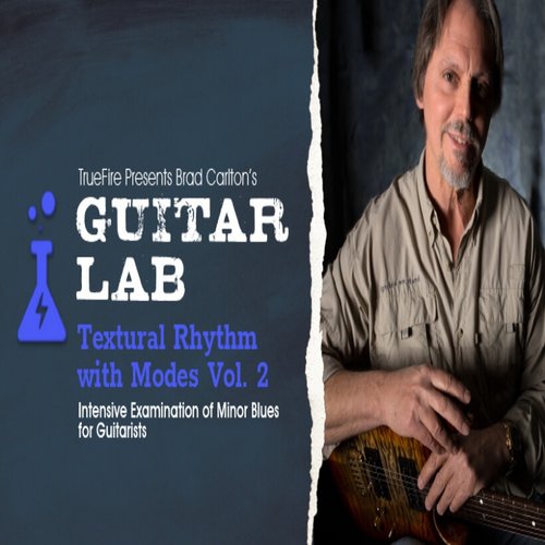 TrueFire Guitar Lab Textural Rhythm With Modes V2 Brad Carlt