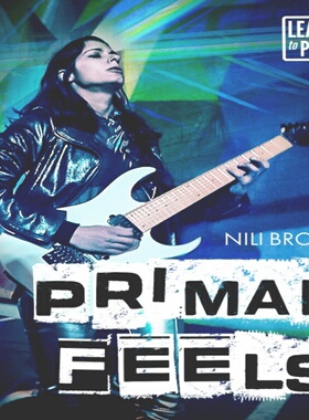 Learn To Play Primal Feels Nili Brosh JTC吉他独奏教程+音视谱