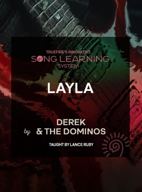 TrueFire Song Learning System Layla Lance Ruby 吉他歌曲+音谱