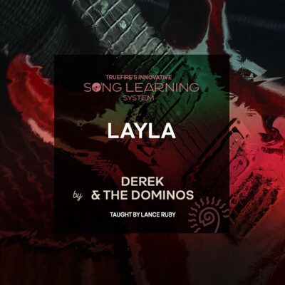 TrueFire Song Learning System Layla Lance Ruby 吉他歌曲+音谱