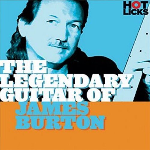 Hot Licks The Legendary Guitar of James Burton 蓝调吉他+视谱