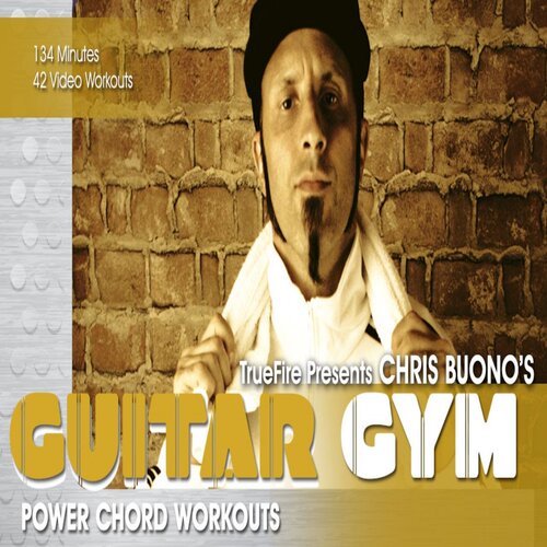 TrueFire Guitar Gym Power Chords Chris Buono吉他强力和弦教程
