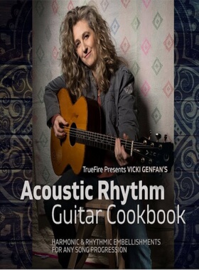 TrueFire Acoustic Rhythm Guitar Cookbook Vicki Genfan 吉他