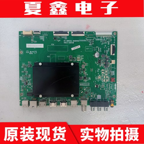 原装TCL55T7G主板40-M9652L