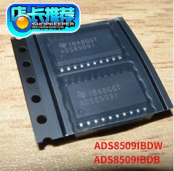 新到现货 ADS8509IBDW ADS8509IBDB 全新 SOP20 可直拍