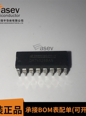 全新原装 DM74S288AN DIP16封装 现货库存 一站式配单