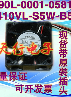 正品NMB A90L-0001-0581 2410VL-S5W-B59 DC24V 发那科散热风扇