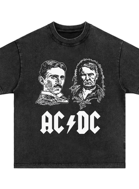 Tesla vs Edison ACDC 水洗做旧重磅纯棉宽松圆领长短袖T恤卫衣