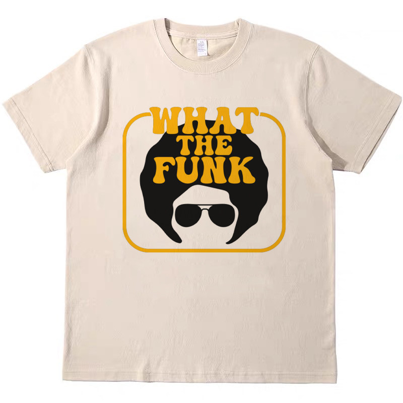 what the funk 趣味搞怪美式休闲复古T恤男女宽松纯棉短袖tshirt