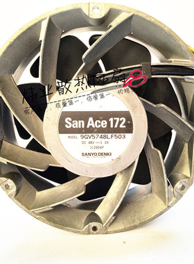 原装三洋SANYO 9GV5748LF503 48V 1.2A 17251 17250 大风量风扇