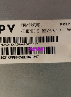 TPM238WF1-FHBN10.K  TPM238WF1-FHBN30.K  LF1L0.Q 原装冠捷屏幕
