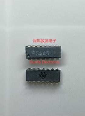 MC14066BCP DIP直插封装 全新原装 现货IC 芯片集成库存 可以直拍