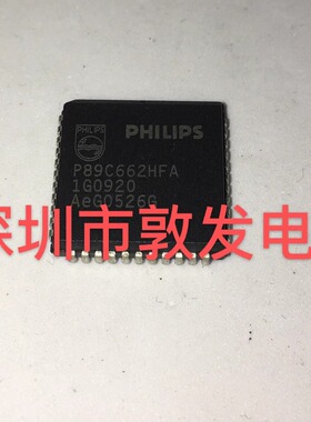 P89C662HFA/P89C662HBA   PLCC44  全新原装    可以直接购买