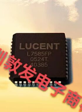 L7585FP 全新原装 现货 芯片集成库存 可以直拍 PLCC封装