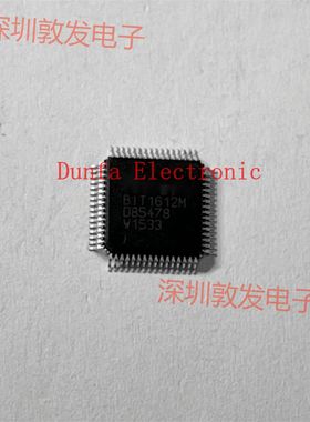 BIT1612M 全新原装 现货 芯片集成库存 可以直拍 QFP封装