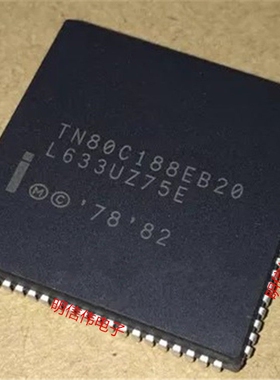 TN80C188EB20 TN80C188EB-20 16位微处理器存储 PLCC-84 全新原装