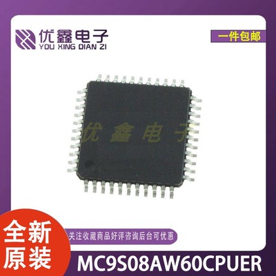 全新原装 MC9S08AW60CPUER 封装QFP-44 微控制器芯片
