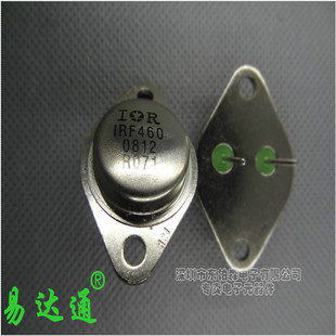 进口 IRF460 500V21A 大功率场效应 TO3金封铁帽 N沟道粗脚大脚