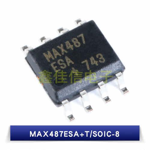 原装正品 贴片 MAX487ESA+T SOIC-8 RS-422/RS-485收发器 芯片
