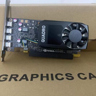 议价 全新工包:丽台P1000-4G,独立工包发货,质保三年。
