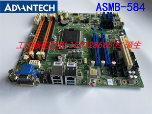 00A1主板 研华ASMB 584G2 REV.A1工控主板ASMB 现货 584