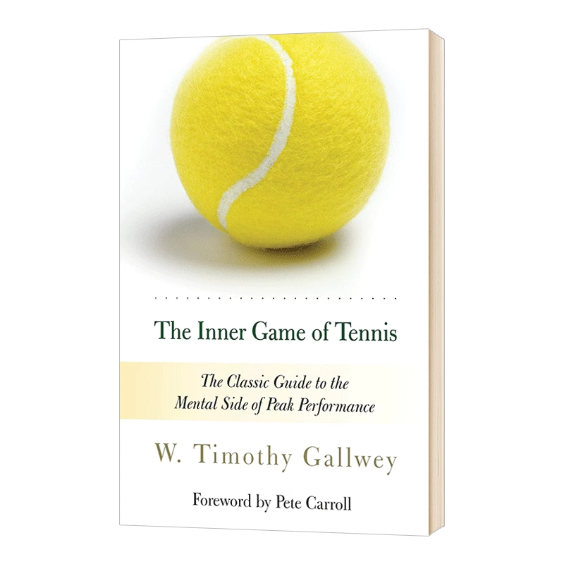 英文原版  身心合一的奇迹力量 The Inner Game of Tennis 运动心理学 英文原版成长励志读物书籍