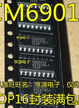 CM6901X CM6901XISTR CM6901T6X CM6500U UX CM6500UNX  SOP-16