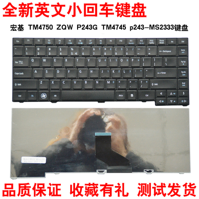 宏基TM4750 4350TM4750G/4745 ms2335 P243G  p243-SMB键盘MS2351
