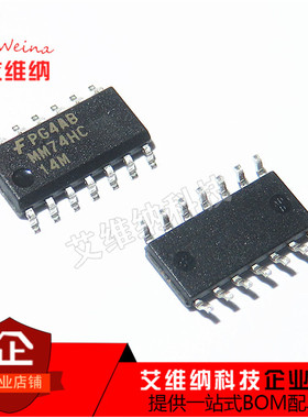 芯片 MM74HC14M 贴片SOP14 MM74HC14MX 集成电路 全新原装进口