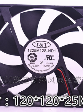 原装T&T 1225M12S-ND1 12V 0.6A 12025 大风量机箱电源散热风扇