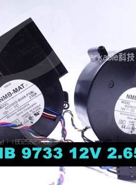 NMB 9733 12V 2.65A  850 服务器 涡轮 风扇 BG0903-B049-POS