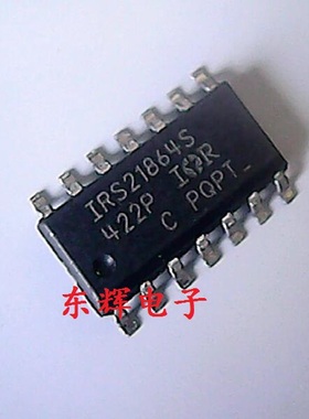 贴片IC IRS21864S IR21864S 电桥驱动器芯片SOP-14 全新可直拍