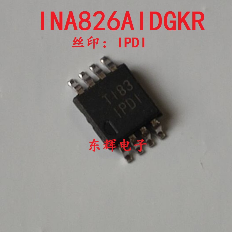 贴片IC INA826AIDGKR AIDGK丝印 IPDI 仪表放大器芯片MSOP8 直拍