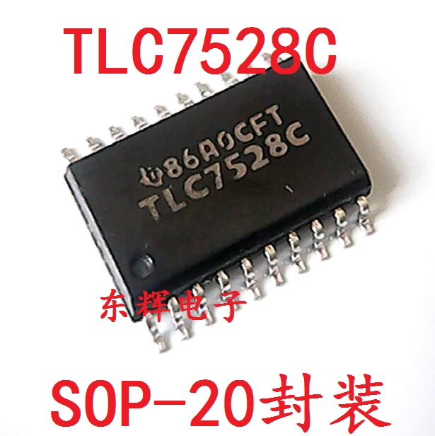 贴片IC TLC7528C 数模转换器芯片SOP-20封装 可直拍