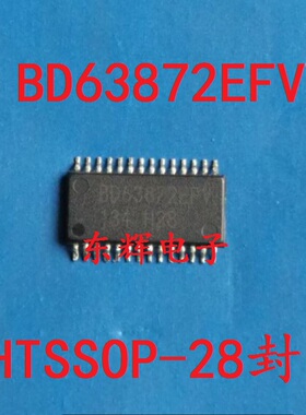 贴片IC BD63872EFV-E2 硅单片集成电路芯片 HTSSOP-28 可直拍