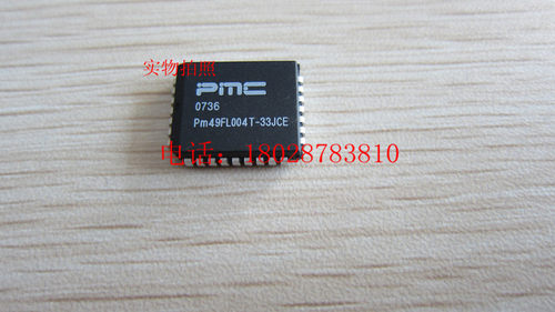 原装现货 PM49FL004T-33JCE  PM49FL004T PMC 假一赔十 PLCC