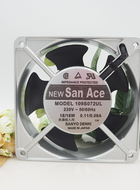 109S072UL全新三洋 12CM 220V-230V 18/16W 120*38MM铝框交流风扇