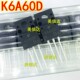 600V 全新原装 进口 K6A60D 场效应管 N沟道 TO220F TK6A60D