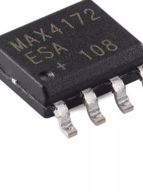 全新MAX4172ESA+T SOIC-8 低成本 高精度 高边电流检测放大器芯片