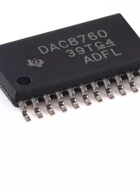 全新  DAC8760IPWPR HTSSOP-24 16位数模转换器芯片