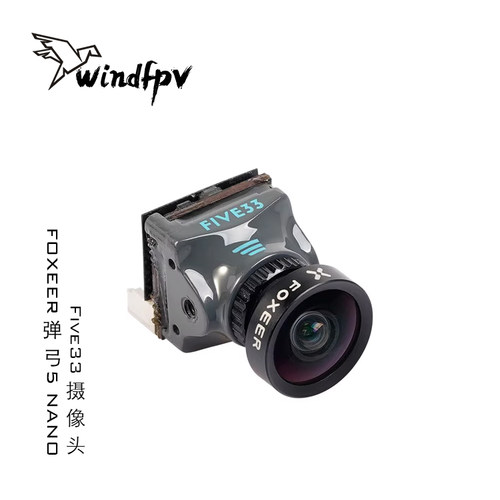 FOXEER弹弓5NANOFive33摄像头