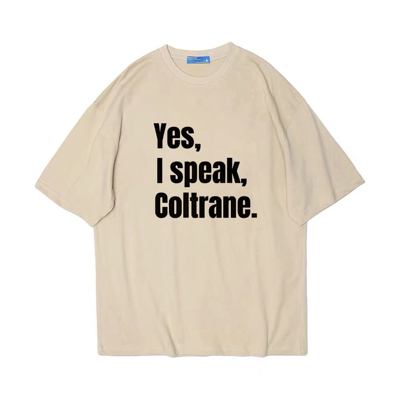 yes i speak coltrane男女情侣T恤宽松复古美式米色显白短袖纯棉t