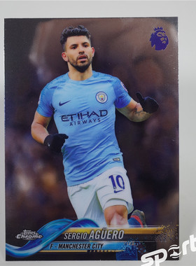 Topps英超Chrome2018/19曼城055#阿奎罗基本卡球星卡阿坤阿古路