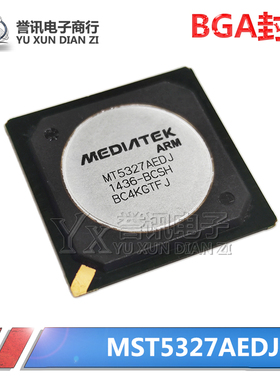 进口原装 MT5327AEDJ BGA封装 拒绝翻新 液晶主控CPU芯片 主板IC