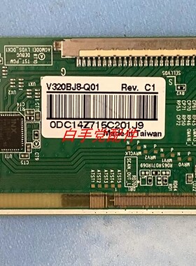 包好原装边板 V320BJ8-Q01 Rev.C1 一条成色新！